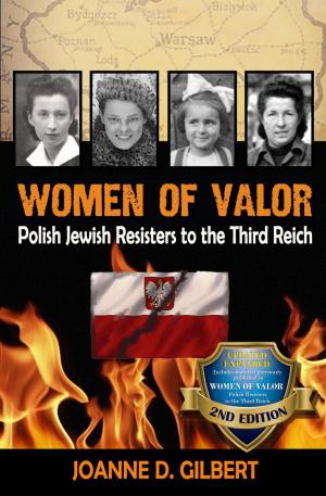 Cover of the book Women of Valor: Polish Jewish Resisters to the Third Reich by Paul Ashford Harris