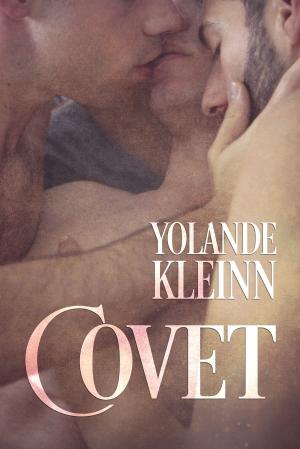 Cover of the book Covet by Jessica Ripley, Bess Hamilton, Laurie Stewart, Bonnie Lynn Carroll