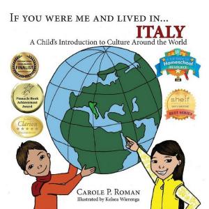 Cover of the book If You Were Me and Lived in... Italy by Carlos Usin