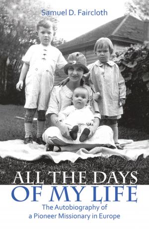 Cover of the book All the Days of My Life by Joan Saner Harder