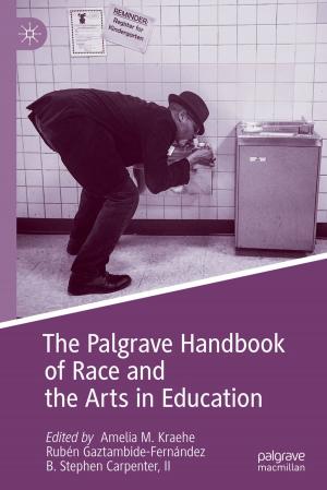 Cover of The Palgrave Handbook of Race and the Arts in Education