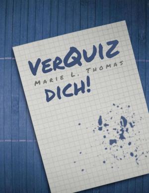 Cover of the book VerQuiz dich! by Hendrik M. Bekker, Pete Hackett, U. H. Wilken, Horst Friedrichs