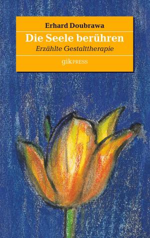 Cover of the book Die Seele berühren by Rudolf S. Rehberg