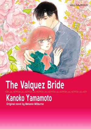Cover of the book THE VALQUEZ BRIDE by Alexandra Scott