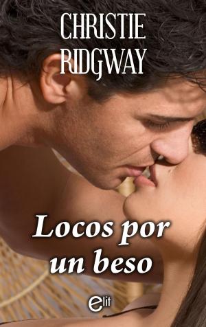 Cover of the book Locos por un beso by Nora Roberts