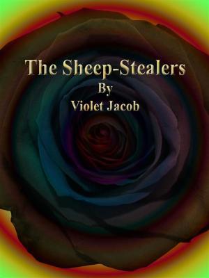 Cover of the book The Sheep-Stealers by Horatio Alger