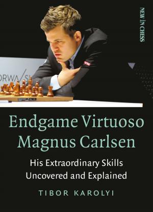 Cover of the book Endgame Virtuoso Magnus Carlsen by Simen Agdestein