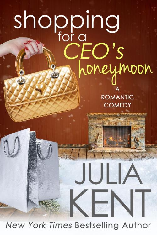 Cover of the book Shopping for a CEO's Honeymoon by Julia Kent, Julia Kent