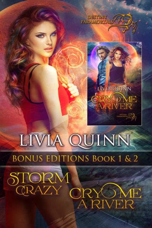 Cover of the book Storm Crazy Bonus Set by Livia Quinn, Campbell Hill Publishing