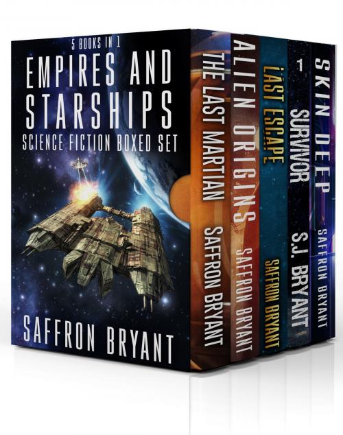 Cover of the book Empires and Starships by Saffron Bryant, S.J. Bryant, Saffron Bryant