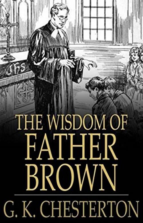 Cover of the book The Wisdom of Father Brown by Gilbert Keith Chesterton, Marques publishing