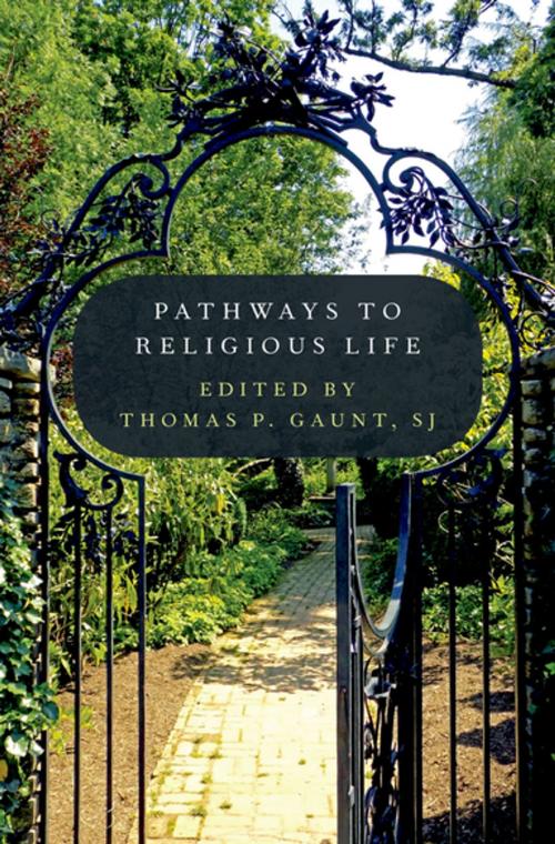 Cover of the book Pathways to Religious Life by , Oxford University Press