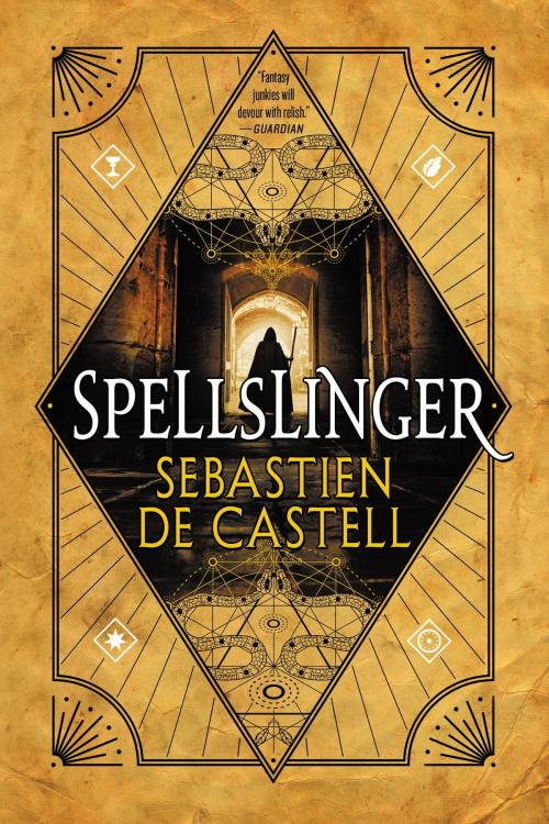 Cover of the book Spellslinger by Sebastien de Castell, Orbit