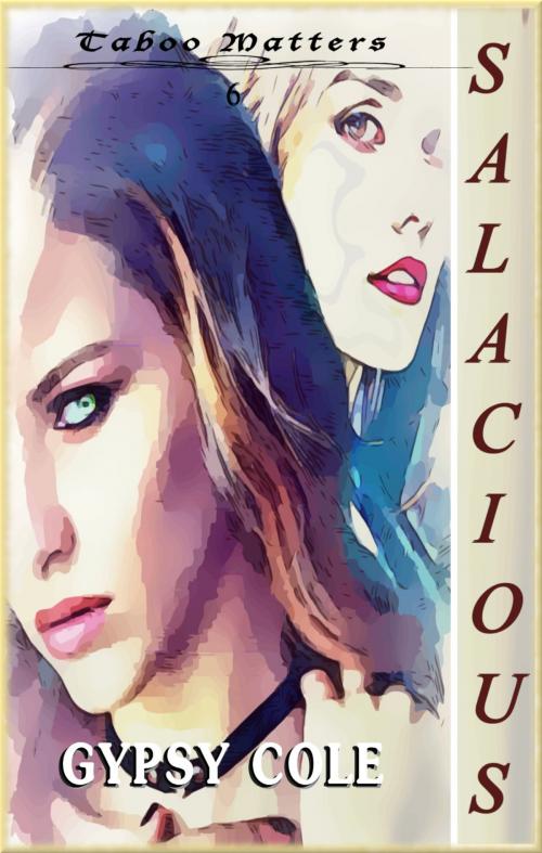 Cover of the book Salacious by Gypsy Cole, NightWriters Publishing