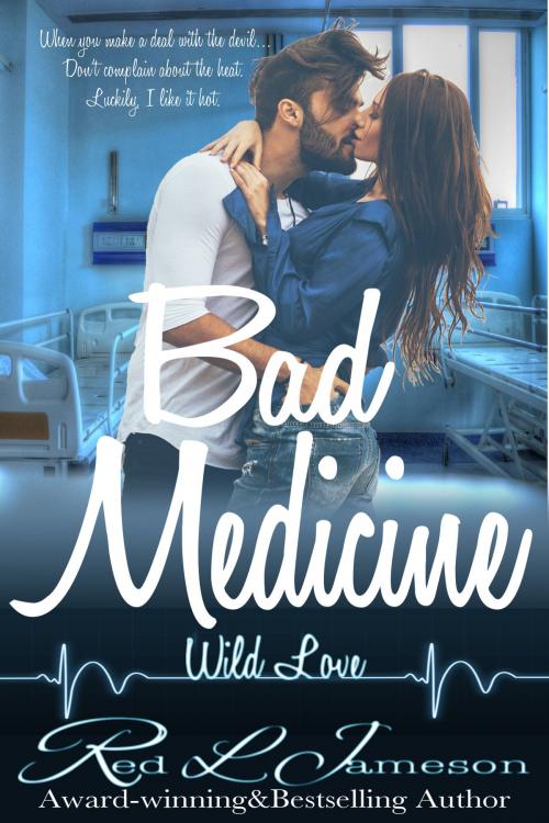 Cover of the book Bad Medicine by Red L. Jameson, Red L. Jameson