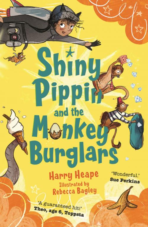 Cover of the book Shiny Pippin and the Monkey Burglars by Harry Heape, Faber & Faber