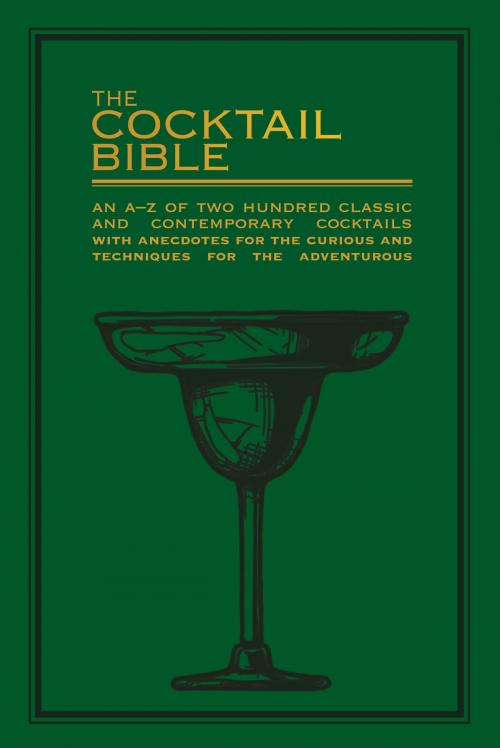 Cover of the book The Cocktail Bible by Pyramid, Octopus Books