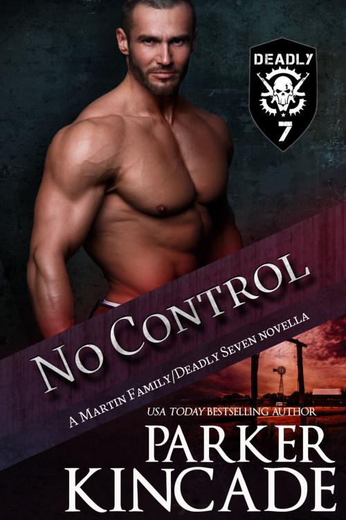 Cover of the book No Control by Parker Kincade, Parker Kincade