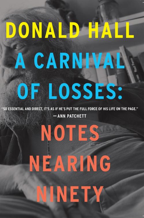 Cover of the book A Carnival of Losses by Donald Hall, HMH Books