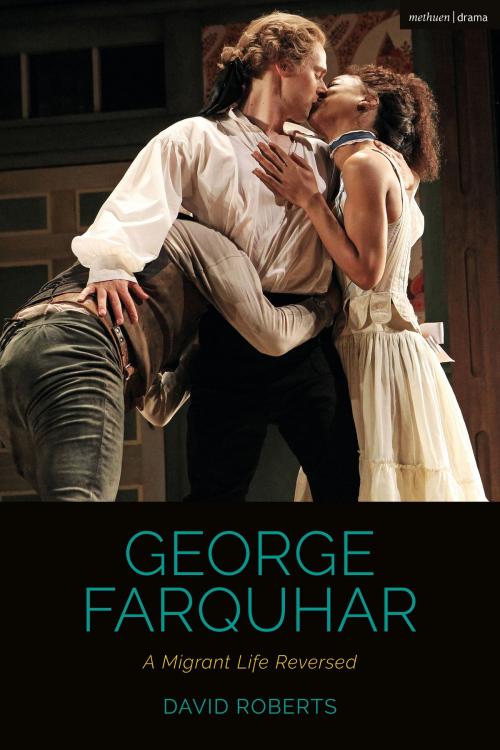 Cover of the book George Farquhar by David Roberts, Bloomsbury Publishing