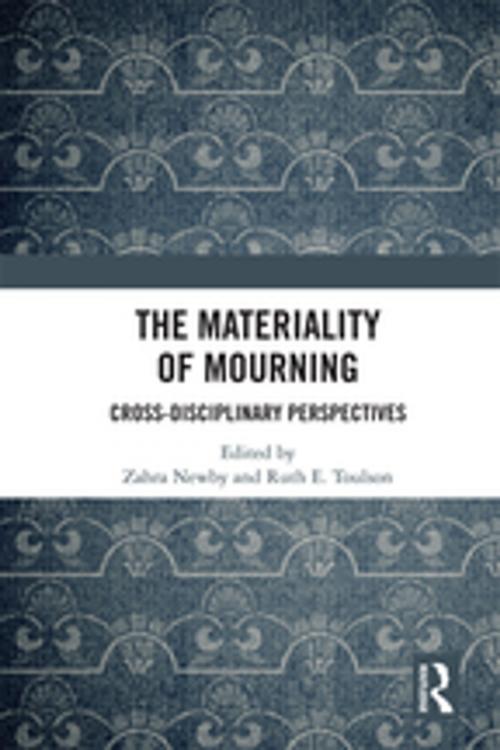 Cover of the book The Materiality of Mourning by , Taylor and Francis