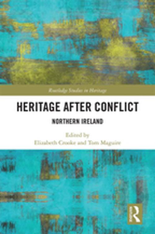 Cover of the book Heritage after Conflict by , Taylor and Francis