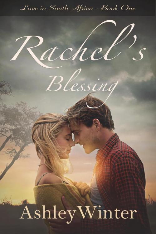 Cover of the book Rachel's Blessing by Ashley Winter, Ashley Winter