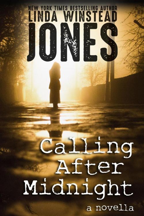 Cover of the book Calling After Midnight by Linda Winstead Jones, Linda Winstead Jones