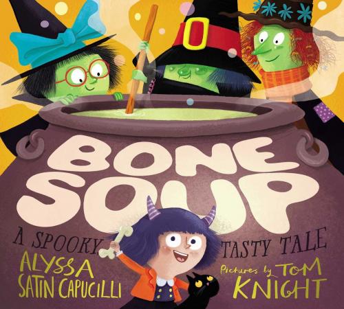 Cover of the book Bone Soup by Alyssa Satin Capucilli, Simon & Schuster/Paula Wiseman Books