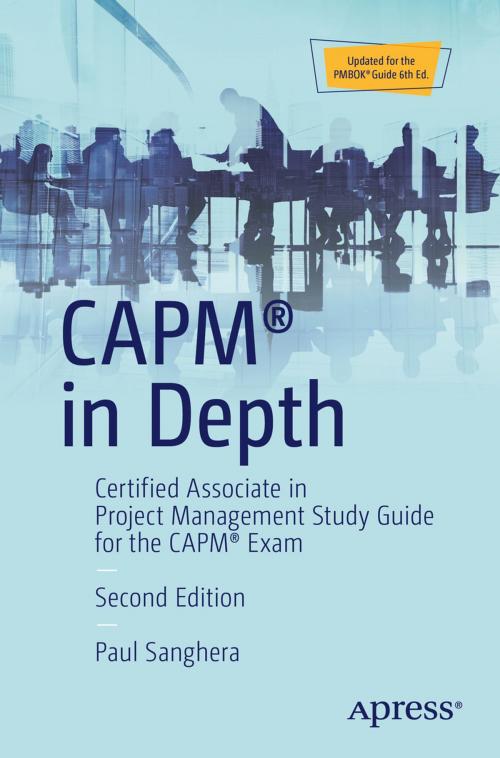 Cover of the book CAPM® in Depth by Paul Sanghera, Apress