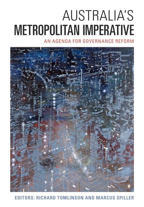 Cover of the book Australia's Metropolitan Imperative by , CSIRO PUBLISHING