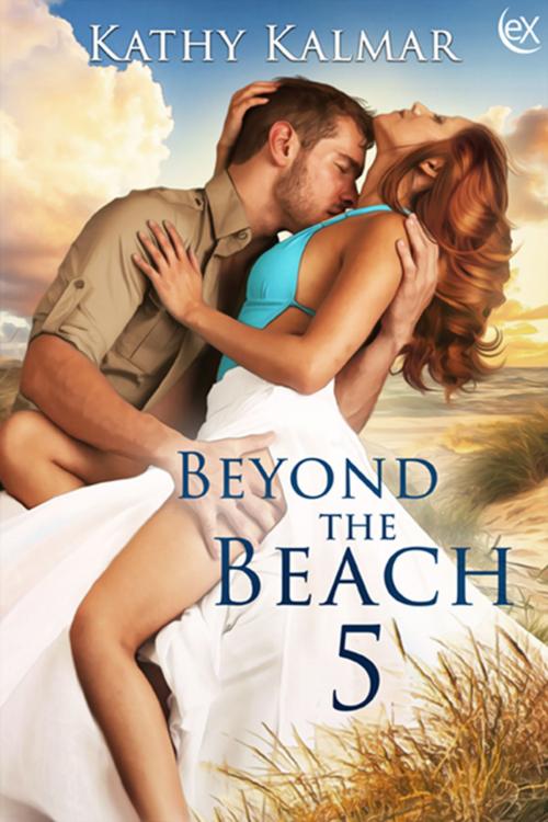 Cover of the book Beyond the Beach 5 by Kathy Kalmar, eXtasy Books Inc