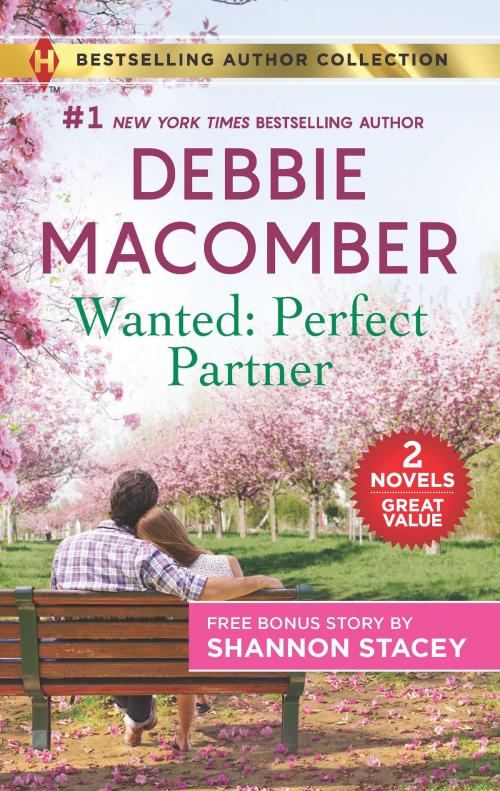 Cover of the book Wanted: Perfect Partner & Fully Ignited by Debbie Macomber, Shannon Stacey, Harlequin