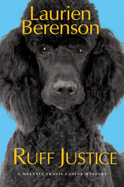 Cover of the book Ruff Justice by Laurien Berenson, Kensington Books