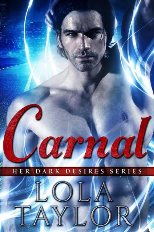 Cover of the book Carnal by Lola Taylor, Indigo Dreamer Press