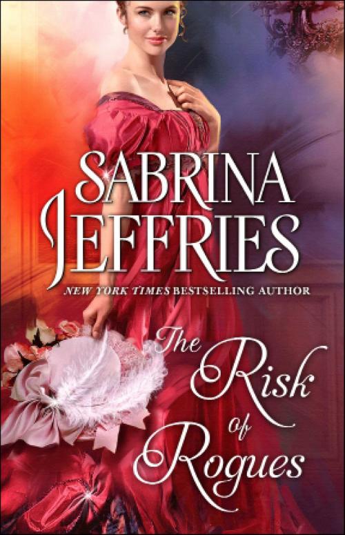 Cover of the book The Risk of Rogues by Sabrina Jeffries, Pocket Star