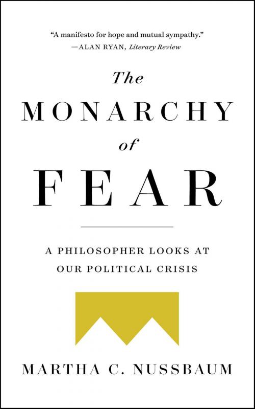 Cover of the book The Monarchy of Fear by Martha C. Nussbaum, Simon & Schuster