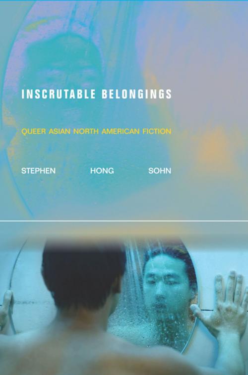 Cover of the book Inscrutable Belongings by Stephen Hong Sohn, Stanford University Press