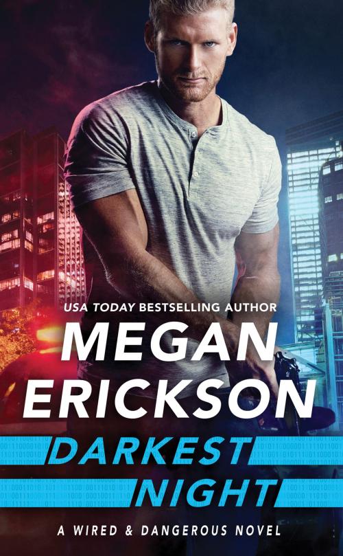 Cover of the book Darkest Night by Megan Erickson, Grand Central Publishing