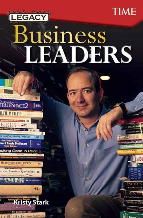 Cover of the book Legacy Business Leaders by Kristy Stark, Teacher Created Materials