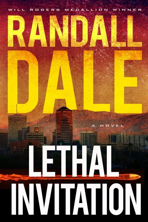 Cover of the book Lethal Invitation by Randall Dale, Oghma Creative Media