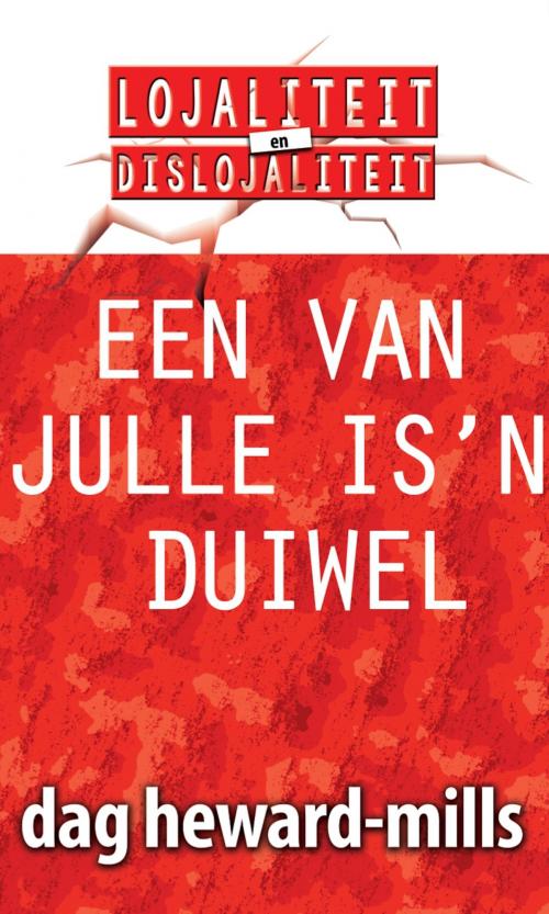 Cover of the book Een van julle is ’n duiwel by Dag Heward-Mills, Dag Heward-Mills