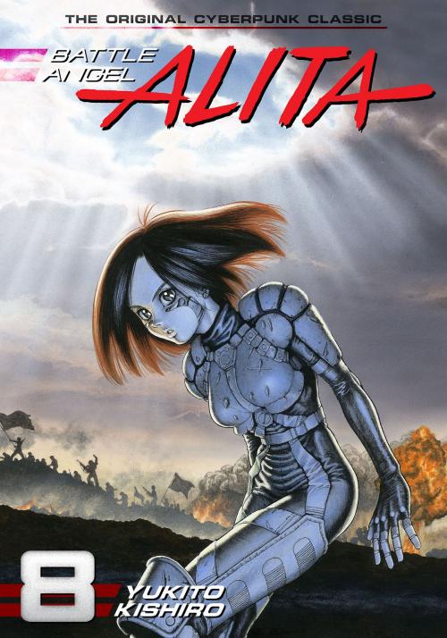 Cover of the book Battle Angel Alita 8 by Yukito Kishiro, Kodansha