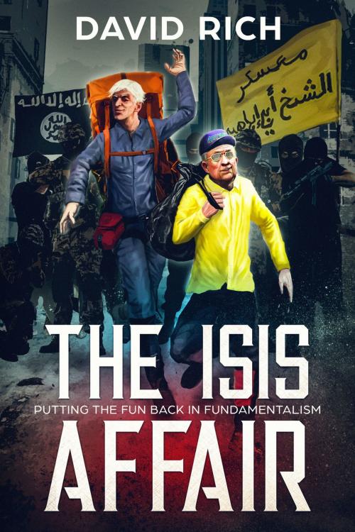 Cover of the book The ISIS Affair by David Rich, David Rich