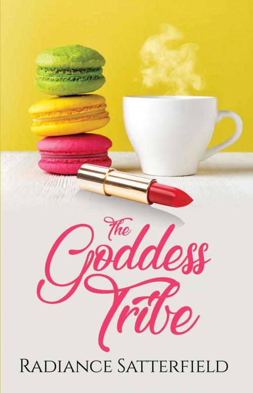 Cover of the book The Goddess Tribe by Radiance Satterfield, Aqua Creative Marketing