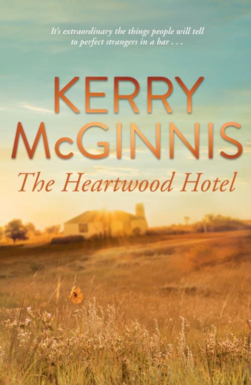 Cover of the book The Heartwood Hotel by Kerry McGinnis, Penguin Random House Australia