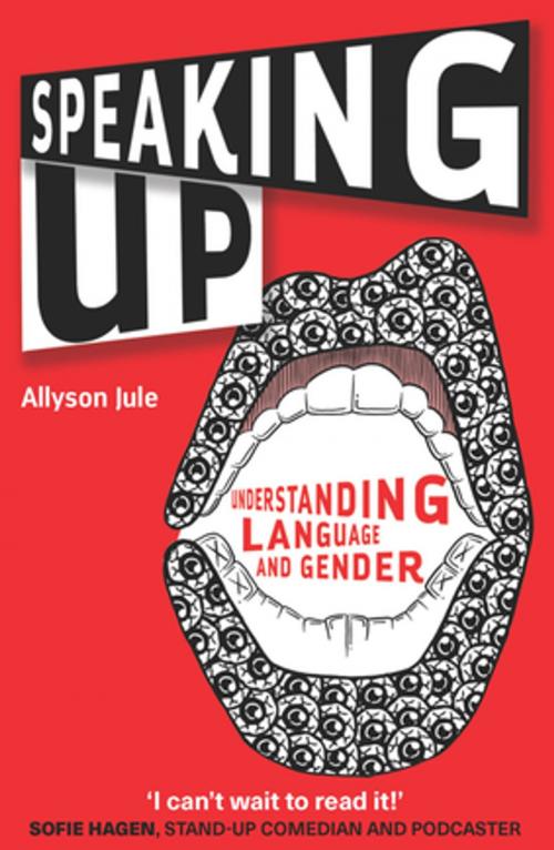 Cover of the book Speaking Up by Allyson Jule, Channel View Publications