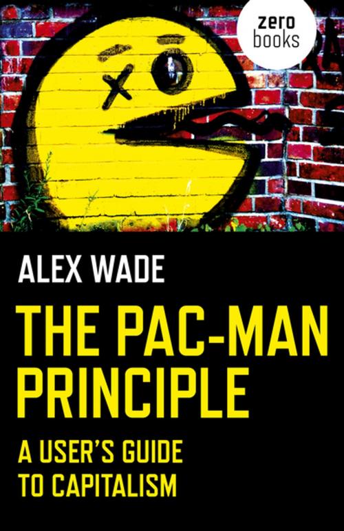 Cover of the book The Pac-Man Principle by Alex Wade, John Hunt Publishing