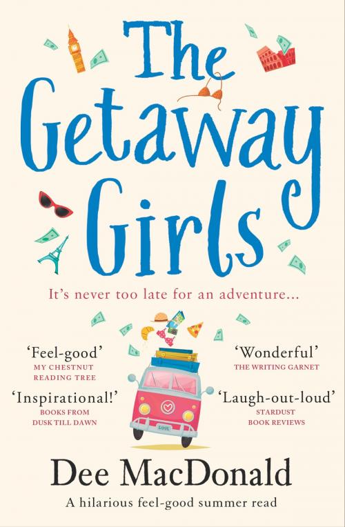 Cover of the book The Getaway Girls by Dee MacDonald, Bookouture