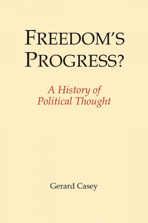 Cover of the book Freedom's Progress? by Gerard Casey, Andrews UK